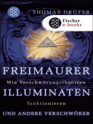 cover image of Freimaurer, Illuminaten und andere Verschwörer
